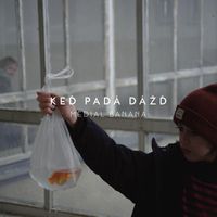 Medial Banana - Keď Padá Dážď