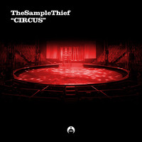 TheSampleThief - Circus