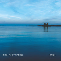 Erik Slättberg - Still