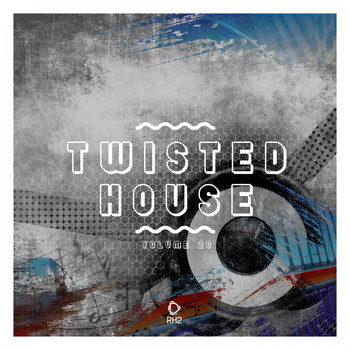 Various Artists - Twisted House, Vol. 20 (Explicit)