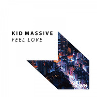Kid Massive - Feel Love