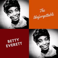Betty Everett - The Unforgettable Betty Everett