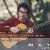 Andrea de Vitis - Violin Partita No. 2, BWV 1004: V. Chaconne