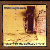 Within Reach - Strength Through Diversity (Explicit)