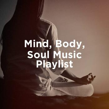 Mind Body Soul Music Playlist Kundalini Yoga Music Yoga Internal Yoga Music Telechargements Mp3 7digital Canada