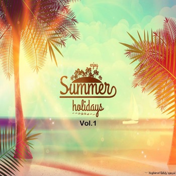 Various Artists - Enjoy Summer Holidays, Vol. 1