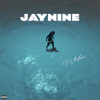Jaynine - Whateva (Explicit)