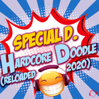 Special D. - Hardcore Doodle (Reloaded 2020)