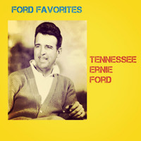 Tennessee Ernie Ford - Ford Favorites
