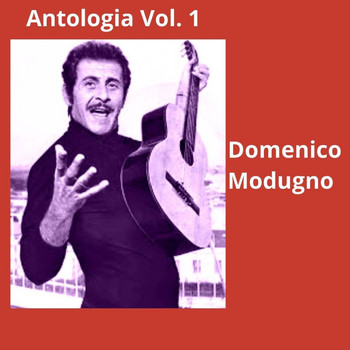 Domenico Modugno - Antologia, vol. 1