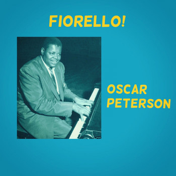Oscar Peterson - Fiorello!