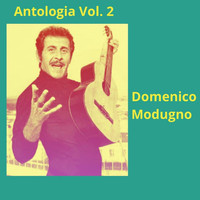 Domenico Modugno - Antologia, vol. 2