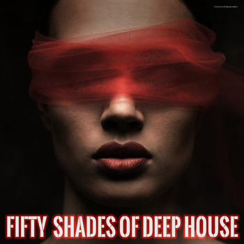 Various Artists - Fifty Shades of Deep House
