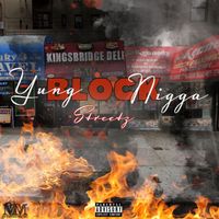 streetz - Yung Block Nigga (Explicit)