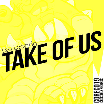 Leo Lacerda - Take of Us