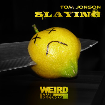 Tom Jonson - Slaying