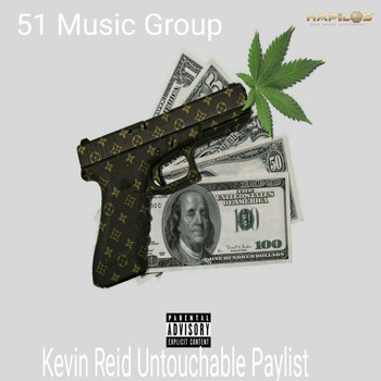 Various Artists - Kevin Reid Untouchable Paylist (Explicit)