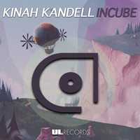Kinah Kandell - Incube