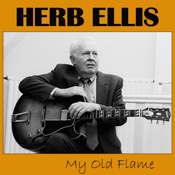 Herb Ellis - My Old Flame
