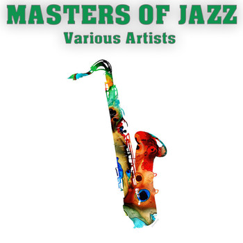Various Artists - Masters of Jazz