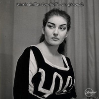 Maria Callas - Maria Callas: Ponchielli - La Gioconda
