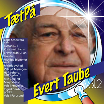 Evert Taube - TætPå (Vol. 2)