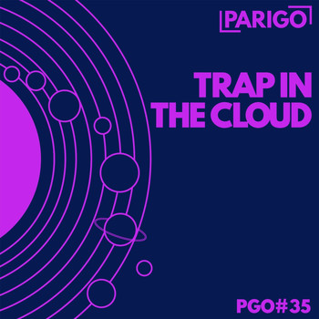 Arom - Trap in the Cloud (Parigo No. 35 [Explicit])