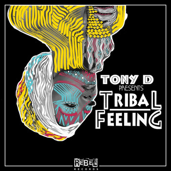 Tony D - Tribal Feeling (Explicit)
