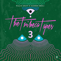Willie Graff & Darren Eboli - The Tribeca Tapes 3, Pt. 1