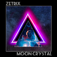 ZetRix - Moon Crystal