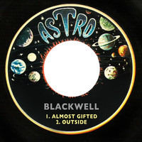 Blackwell - Almost Gifted / Outside