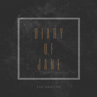 The Healing - Diary of Jane