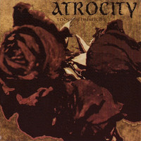 Atrocity - Todessehnsucht (Explicit)