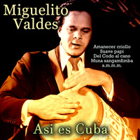Miguelito Valdés - Asi Es Cuba