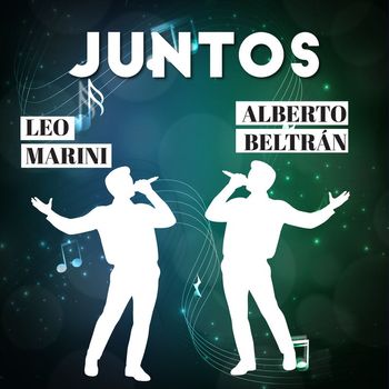 Leo Marini, ALBERTO BELTRAN (EX-SONORA MATANCERA) - Juntos Leo Marini-Alberto Beltran