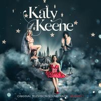 Katy Keene Cast - Katy Keene: Season 1 (Original Television Soundtrack)