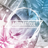 Automatique - Qué Más Da