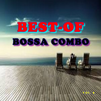 Bossa Combo - Best of bossa combo (Vol. 8)