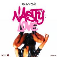 Marcy Chin - Nasty Love