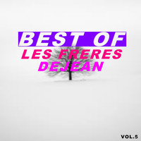 Les frères Déjean - Best of les frères Dejean (Vol.5)