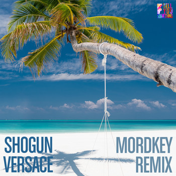 Shogun - Versace (Mordkey Remix)
