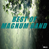 Magnum Band - Best of magnum band (Vol.5)