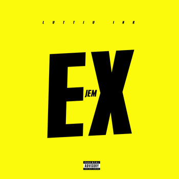 Jem - Ex (Explicit)
