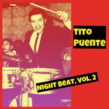 Tito Puente - Night Beat, Vol. 2
