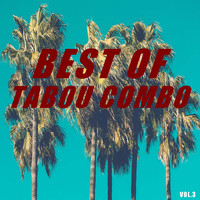 Tabou Combo - Best of tabou combo (Vol.3)