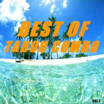 Tabou Combo - Best of tabou combo (Vol.1)