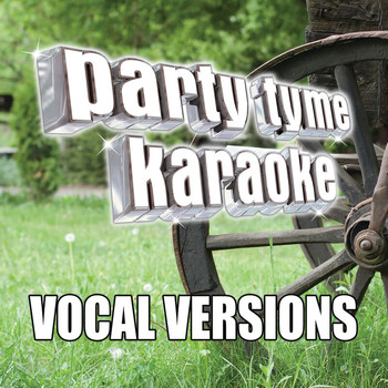 Party Tyme Karaoke - Party Tyme Karaoke - Classic Country 1 (Vocal Versions)