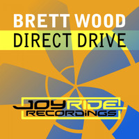 Brett Wood - Direct Drive