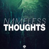 N4meless - Thoughts