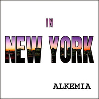 Alkemia - In New York